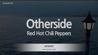 Red Hot Chili PeppersOtherside Karaoke Version [upl. by Belloir]