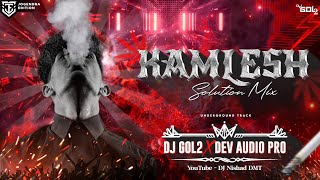 KAMLESH Solution Mix DJ GOL2 X DEV AUDIO PROFESSIONAL Underground Track  DJ NISHAD DMT [upl. by Nesnah409]