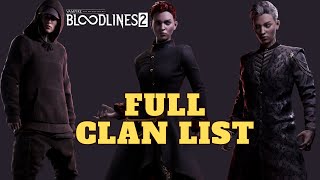 VtM  Bloodlines 2 Full Playable Clans List amp Breakdown [upl. by Laamak]