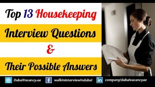 Housekeeping Interview Questions amp Answers  Top 13 Housekeeping Job Interview QampA [upl. by Cutler]