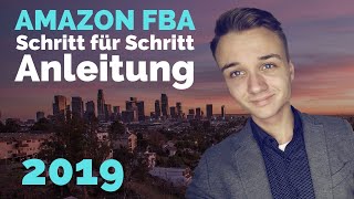 Amazon FBA  Schritt für Schritt Anleitung zum erfolgreichen Verkaufen auf Amazon Tutorial [upl. by Munt]