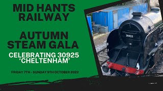 Episode 83  Mid Hants Railway Autumn Steam Gala 2022  Highlights  7th  9th October 2022 [upl. by Forelli]