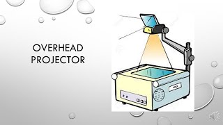 OVERHEAD PROJECTOR  OHP [upl. by Warner]