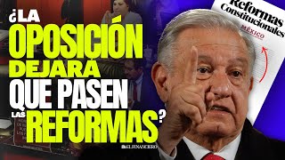 El MEGA paquete de REFORMAS de AMLO  Así se quiere DESPEDIR el presidente [upl. by Ekez]