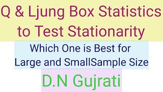 Q Statistics amp Ljung Box Statistics to Test Stationarity  Time Series Data Econometrics Gujrati [upl. by Lyell]