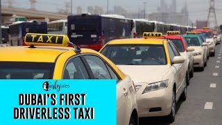 Dubai’s First Driverless Taxi  Curly Tales [upl. by Netsirt]