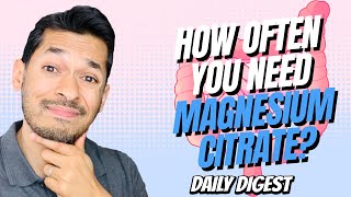 How Often You Need To Take Magnesium Citrate [upl. by Ocer]