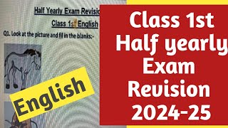 Class 1st English Half yearly examination 2024 Revision QA Class 1st English worksheet 202425 [upl. by Nelram]