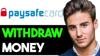 HOW TO WITHDRAW MONEY FROM PAYSAFE 2024 FULL GUIDE [upl. by Notlrak10]