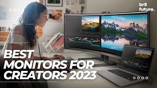 Best Monitors For Creators 2023  Top 5 Best Monitor For Graphics Designers amp Artist [upl. by Trevorr]