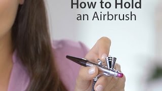 Luminess Air The Basics of Airbrushing How to Hold Your Stylus [upl. by Garrard936]