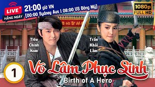 Võ Lâm Phục Sinh Birth Of A Hero tập 120  tiếng Việt  Tiêu Chính Nam Trần Khải Lâm  TVB 2018 [upl. by Arabele903]