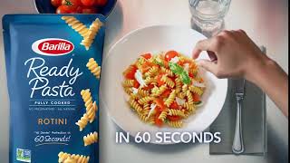 Barilla  Barilla Ready Pasta – Perfectly Cooked Rotini Pasta in Just 60 Seconds [upl. by Sexela]