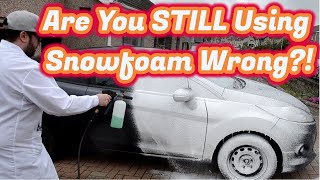 Are You STILL Using Snowfoam Wrong [upl. by Dickson985]