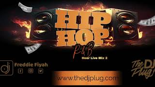 Hip Hop amp RampB Hour Live Mix 2 [upl. by Animsaj73]