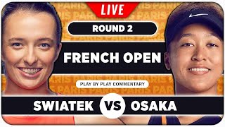 SWIATEK vs OSAKA • French Open 2024 • LIVE Tennis PlaybyPlay Stream [upl. by Wenda]