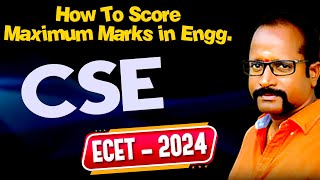 How to score Maximum Marks in Engg  CSE ECET  2024 [upl. by Corbett]