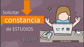 Solicitar constancia de estudios BUAP [upl. by Sladen988]