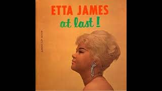 Etta James  At Last [upl. by Okia]