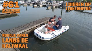 vlog61Varen en luieren op Leukermeer [upl. by Colb]