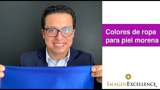 Colores de ropa para piel morena hombres y mujeres [upl. by Bondie]