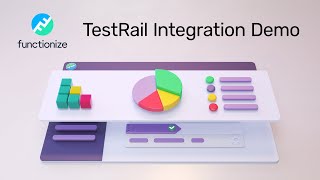 Functionize  TestRail Integration Demo [upl. by Akcirre]