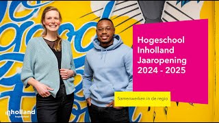 Jaaropening 20242025  Hogeschool Inholland [upl. by Yssim347]