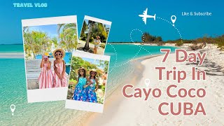 PART 1  Cayo Coco Cuba All Inclusive Trip  Hotel Playa Paraiso [upl. by Fredric]