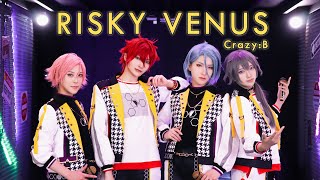 【あんスタ】 CrazyB「RISKY VENUS」 MV 踊ってみた 【コスプレ】 [upl. by Dnalram]