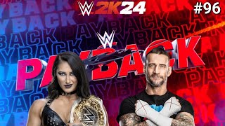 PAYBACK PART 23  WWE 2K24  Universe Mode  96 [upl. by Atronna590]