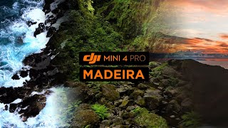 DJI Mini 4 Pro  4K CINEMATIC Drone Video  MADEIRA [upl. by Gregor]