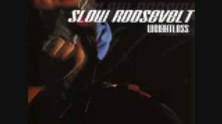 Slow Roosevelt Boys Lie Girls Steal [upl. by Orodisi]