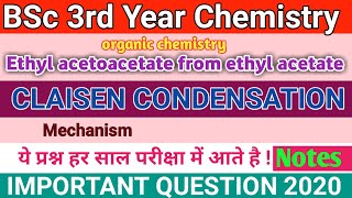 Claisen condensation reaction with mechanism l BSc lll organic chemistry l Important question [upl. by Karol]