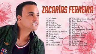 Zacarías Ferreira Sus Mejores Éxitos  Zacarías Ferreira Mix De Bachata De Sentimiento Y Amargue [upl. by Casper]