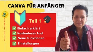 Canva Anleitung für Anfänger Einfach erklärt Teil 1 Deutsch [upl. by Frodeen85]