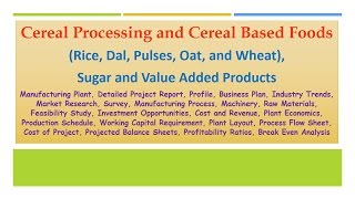 Cereal Processing and Cereal Based Foods [upl. by Whitebook]