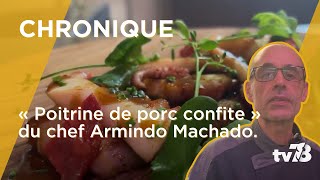 L’astuce du chef  poitrine de porc poulpe et chorizo avec Armindo Machado [upl. by Adnuahsal]