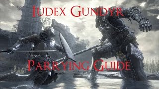 Iudex Gundyr  Parrying Guide  Dark Souls 3 NG7 [upl. by Llebpmac]