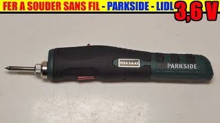 fer a souder sans fil PARKSIDE LIDL PLKA 36 A2 cordless Soldering Iron AkkuLötkolben [upl. by Bettina]