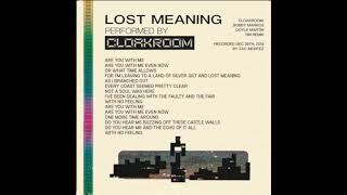 CLOAKROOM  Lost Meaning Official Lyric Video [upl. by Padgett]