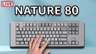 Why Build A Custom Keyboard in 2024 IQunix Nature 80 Build [upl. by Dilaw834]