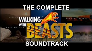 Walking With Beasts  Complete Soundtrack [upl. by Salahcin]