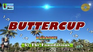 BUTTERCUP karaoke by The Foundations [upl. by Haeckel]