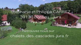 Jura location de vacances chalet LE HERISSON région des lacs et cascades [upl. by Sherl]