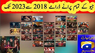 All Geo Old Dramas 2018 to 2022  geo old dramas  drama  pakistani Dramas Pakistani Old dramas [upl. by Girardi480]