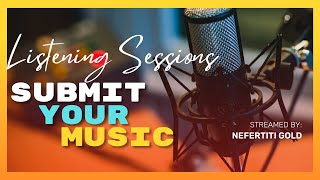 Submit Your Music Listening Sessions  Nef at Night 🌙✨ [upl. by Asiar]