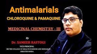 ANTIMALARIALS CHLOROQUINE amp PAMAQUINE  AKTU  B PHARM 6th SEM  PCI  MEDICINAL CHEMISTRY  AIIMS [upl. by Anitneuq329]