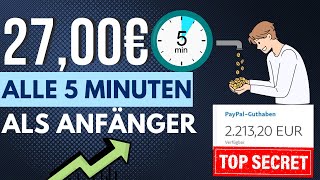 2700€ in 5 MINUTEN💰🤑💸SCHNELL amp EINFACH Online Geld verdienen 2024 Wenig Aufwand [upl. by Mamie]