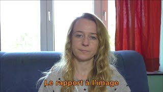 Le rapport à limage [upl. by Tedder822]