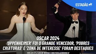 Oscar 2024 Oppenheimer foi o grande vencedor da noite com 7 Emma Stone leva prêmio de melhor atriz [upl. by Dduj]